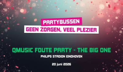 Bus naar Qmusic Foute Party Big One 2026
