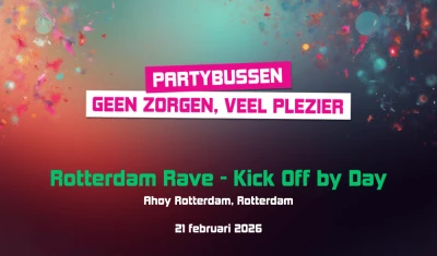 Bus naar Rotterdam Rave Kick Off by Day 2026